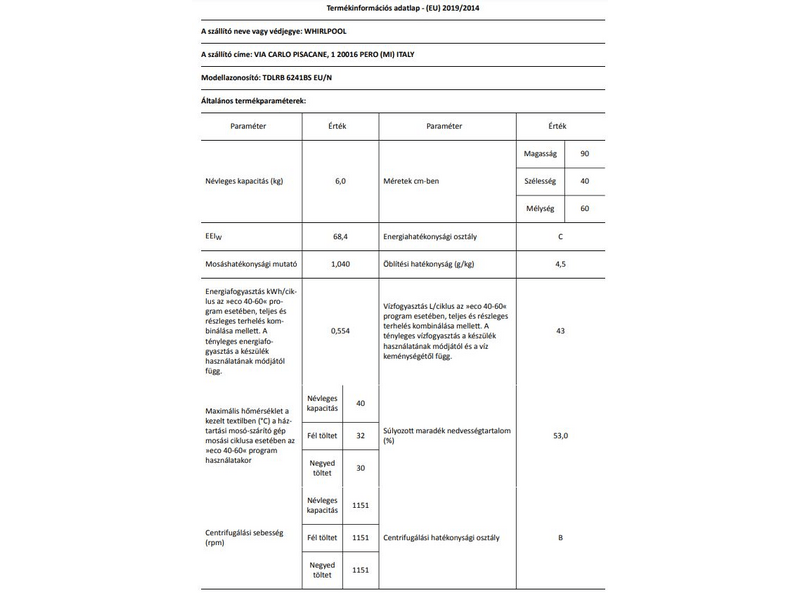 Whirlpool TDLRB 6241BS EU/N Felültöltős mosógép