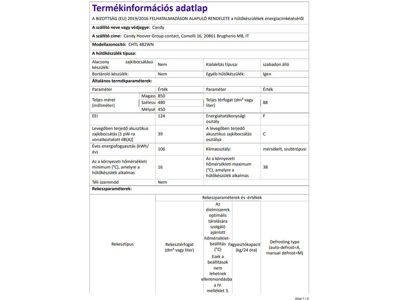 Candy CHTL 482WN Egyajtós hűtőszekrény