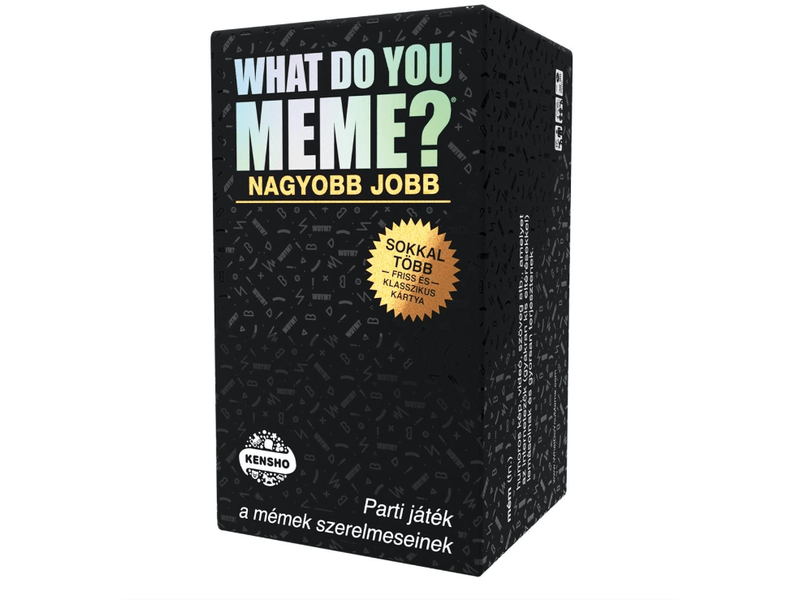 Kensho What Do You Meme? – Nagyobb Jobb kiadás társasjáték