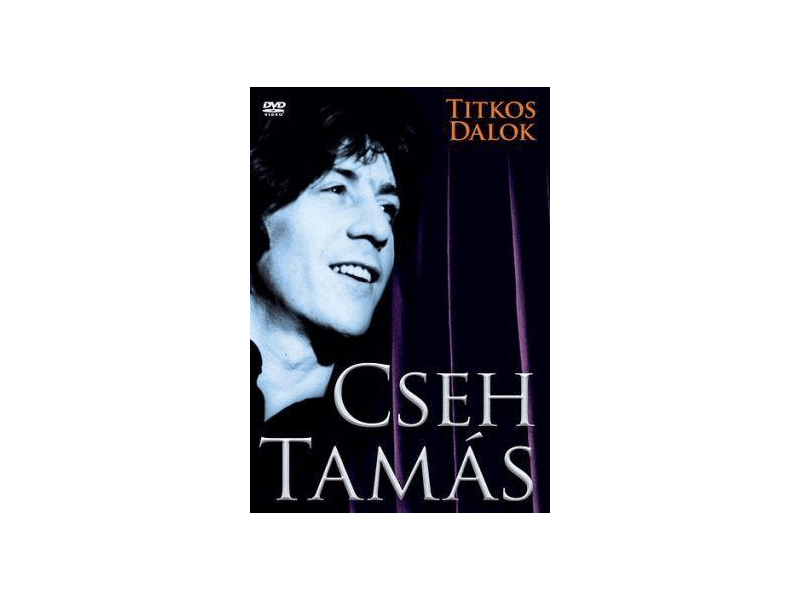 Cseh Tamás: Titkos Dalok DVD