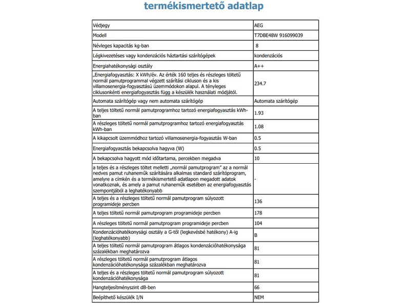 AEG T7DBE48W Hőszivattyús szárítógép, 8 kg